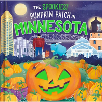 The Spookiest Pumpkin Patch in Minnesota - Hardcover
