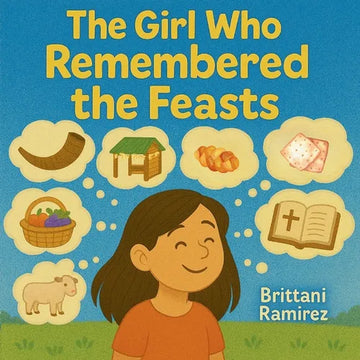 The Girl Who Remembered The Feasts - Paperback