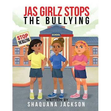 JAS GIRLZ Stop The Bullying - Paperback