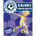 Calum's Tough Match