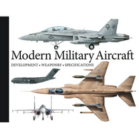 Modern Military Aircraft: Development, Weaponry, Specifications - Paperback