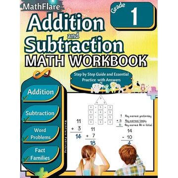 Addition and Subtraction Math Workbook 1st Grade: Addition and Subtraction Grade 1, Word Problems Grade 1, Addition and Subtraction exercises 1 to 20, - Paperback