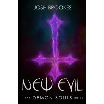 New Evil: The Demon Souls Series - Paperback