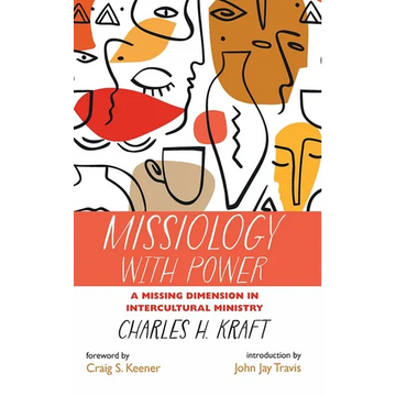 Missiology with Power - Paperback