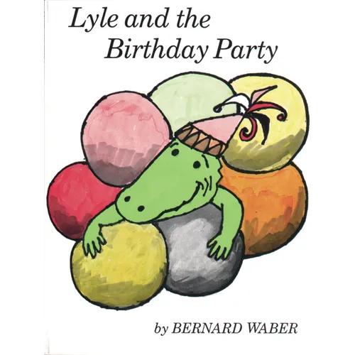 Lyle and the Birthday Party