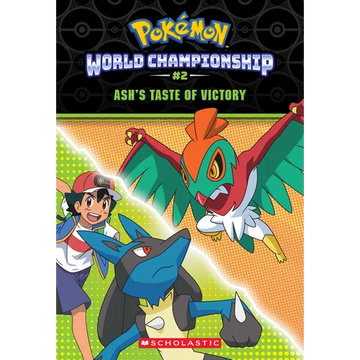 Ash's Taste of Victory (Pokémon: World Championship Trilogy #2) - Paperback