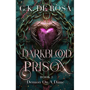 Darkblood Prison: Demon On A Dime - Paperback