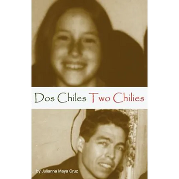 Two Chilies Dos Chiles - Paperback