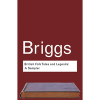 British Folk Tales and Legends: A Sampler - Paperback