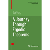 A Journey Through Ergodic Theorems - Hardcover