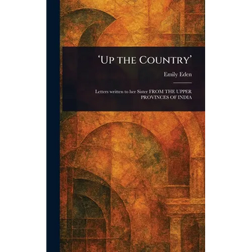 'Up the Country' - Hardcover