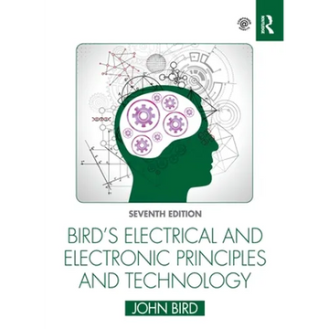 Bird's Electrical and Electronic Principles and Technology - Paperback