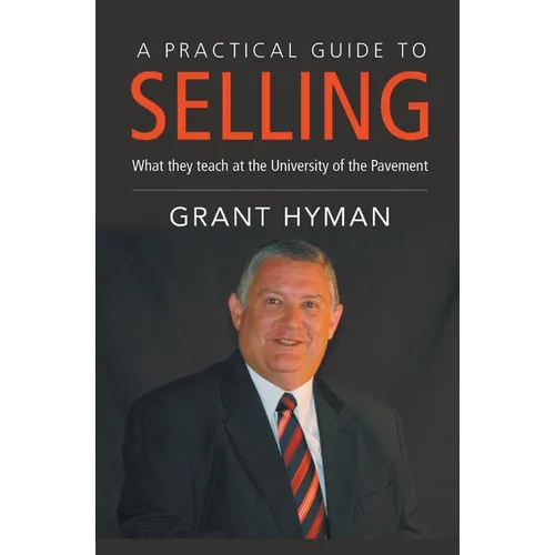A Practical Guide to Selling