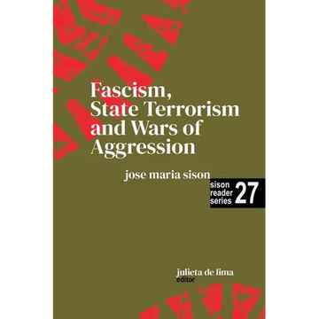 Fascism, State Terrorism and Wars of Aggression - Paperback