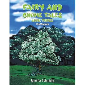 Fairy and Gnome Tales - Book Three - Paperback