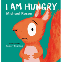 I Am Hungry - Hardcover