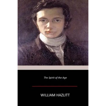 The Spirit of the Age - Paperback
