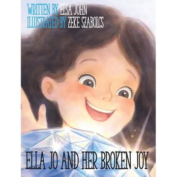 Ella Jo and Her Broken Joy - Hardcover