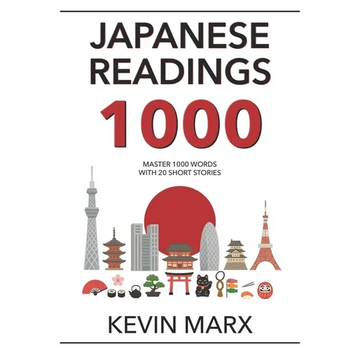 Japanese Readings 1000: Master 1000 Words with 20 Short Stories - Paperback