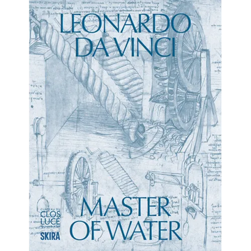 Leonardo Da Vinci: Master of Water - Paperback