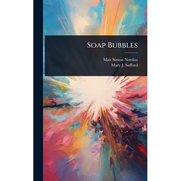 Soap Bubbles - Hardcover