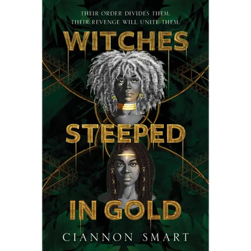 Witches Steeped in Gold - Paperback