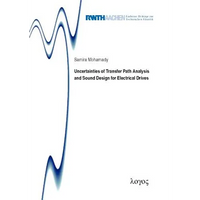 Uncertainties of Transfer Path Analysis and Sound Design for Electrical Drives - Paperback