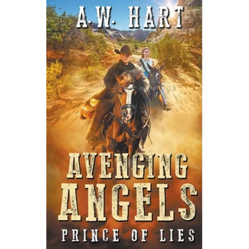 Avenging Angels: Prince of Lies - Paperback