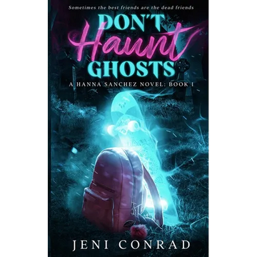 Don't Haunt Ghosts - Paperback