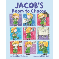 Jacob's Room to Choose - Hardcover