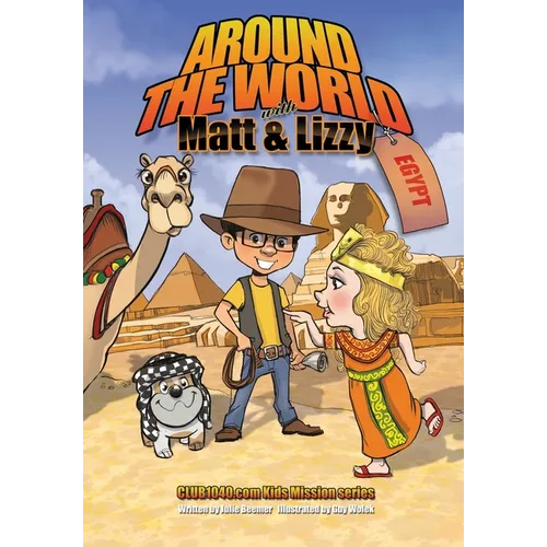 Around the World with Matt and Lizzy - Egypt