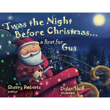 'Twas the Night Before Christmas...a First for Gus - Paperback