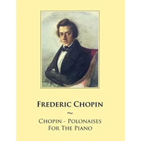 Chopin - Polonaises For The Piano - Paperback