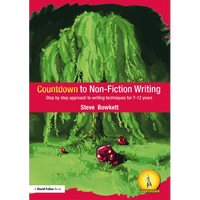 Countdown to Non-Fiction Writing: Step by Step Approach to Writing Techniques for 7-12 Years - Paperback