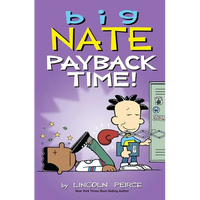 Big Nate: Payback Time!: Volume 20 - Paperback