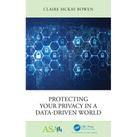 Protecting Your Privacy in a Data-Driven World - Paperback