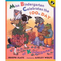 Miss Bindergarten Celebrates the 100th Day of Kindergarten - Hardcover