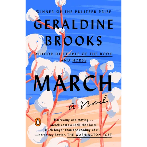 March: Pulitzer Prize Winner (a Novel)