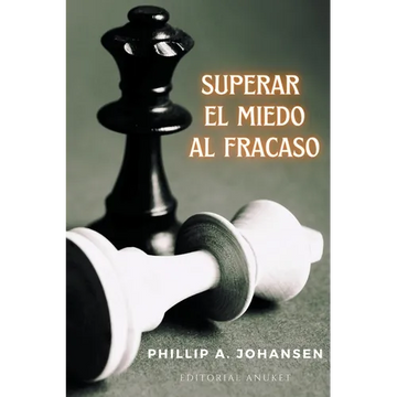 Superar el Miedo al Fracaso - Paperback