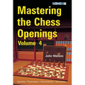 Mastering the Chess Openings, Volume 4