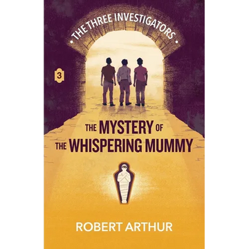 The Mystery of the Whispering Mummy - Paperback
