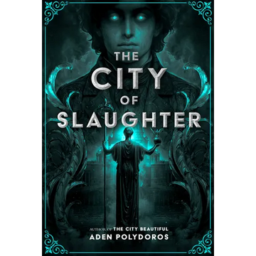 The City of Slaughter - Hardcover