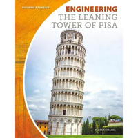Engineering the Leaning Tower of Pisa - Library Binding