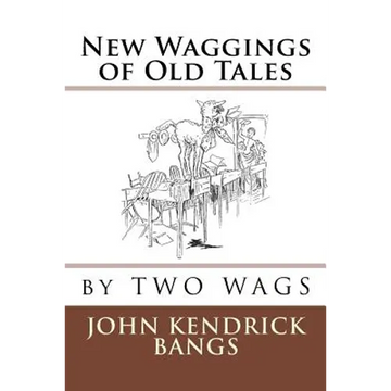 New Waggings of Old Tales - Paperback