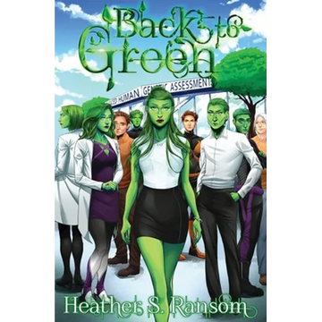Back to Green: Part 3 of the Going Green Trilogy - Paperback