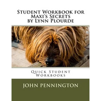 Student Workbook for Maxi's Secrets by Lynn Plourde: Quick Student Workbooks - Paperback