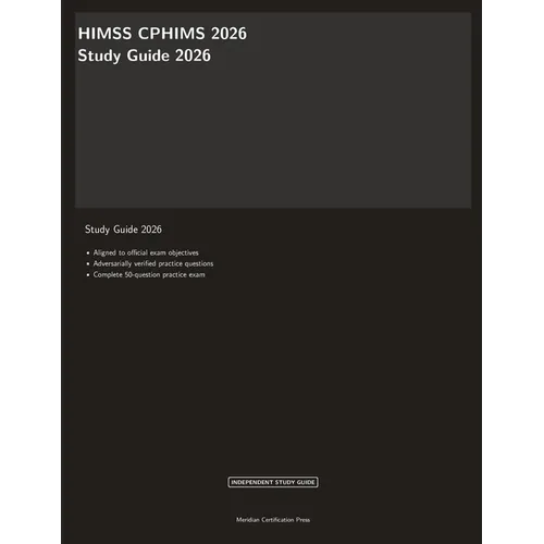 HIMSS CPHIMS 2026 Study Guide