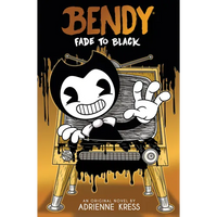 Fade to Black: An Afk Book (Bendy #3): Volume 3 - Paperback