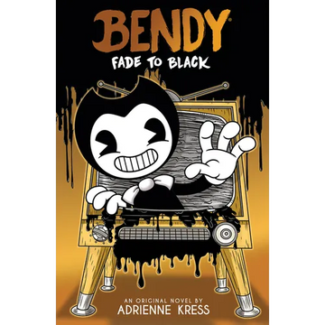 Fade to Black: An Afk Book (Bendy #3): Volume 3 - Paperback