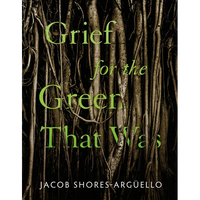 Grief for the Green That Was - Paperback